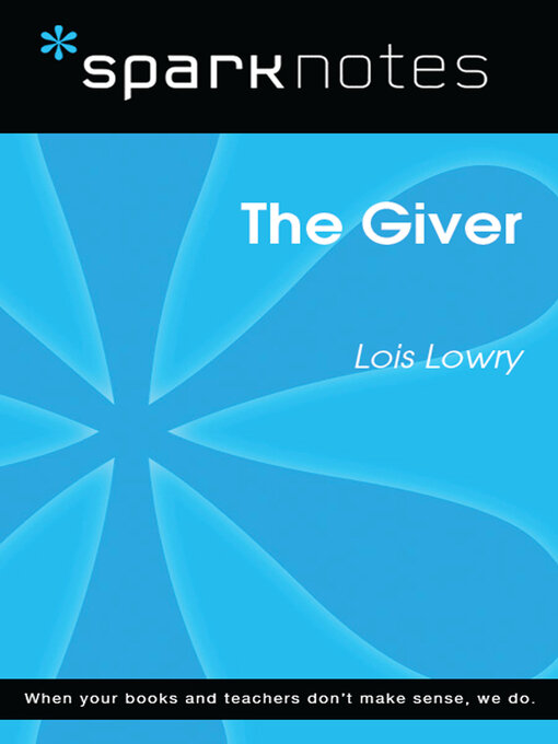 Title details for The Giver (SparkNotes Literature Guide) by SparkNotes - Available